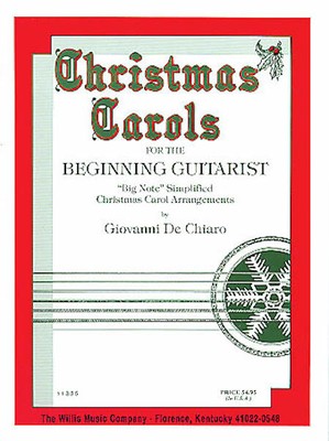 Christmas Carols for the Beginning Guitarist Easy Guitar Sheet Music Book