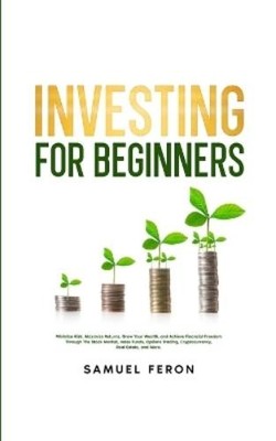 Samuel Feron Investing for Beginners (Paperback) (UK IMPORT)