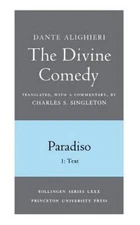 The Divine Comedy, Paradiso. Part 1. Text by
