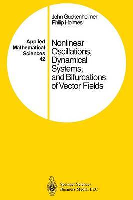 Nonlinear Oscillations, Dynamical Systems, and Bifurcations o... - 9781461270201