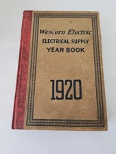 1920 Western Electric Company Electrical Supply Year Book Catalog