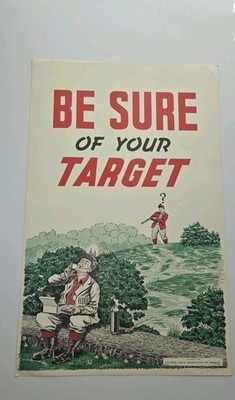 NRA Vintage/ANTIQUE poster From 1946 Be Sure Of Your Target RARE In Great Cond 