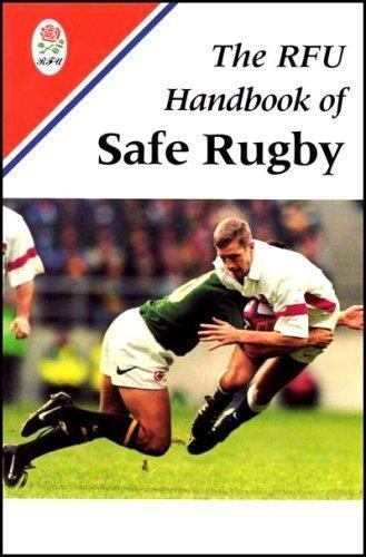 RFU Handbook of Safe Rugby by Football Union Rugby (1998, Trade ...