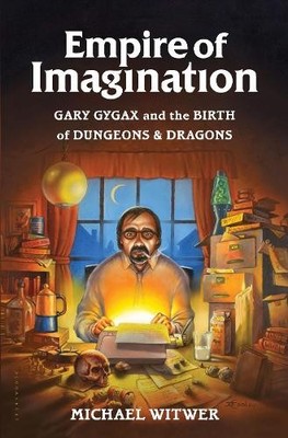 Michael Witwer Empire of Imagination (Hardback)