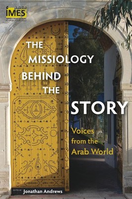 Jonathan Andrews | The Missiology behind the Story | Taschenbuch | Englisch