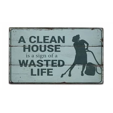 Clean House Rustic Distressed Sign, Personalized Wood Sign