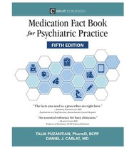 Medication Fact Book For Psychiatric Practice...