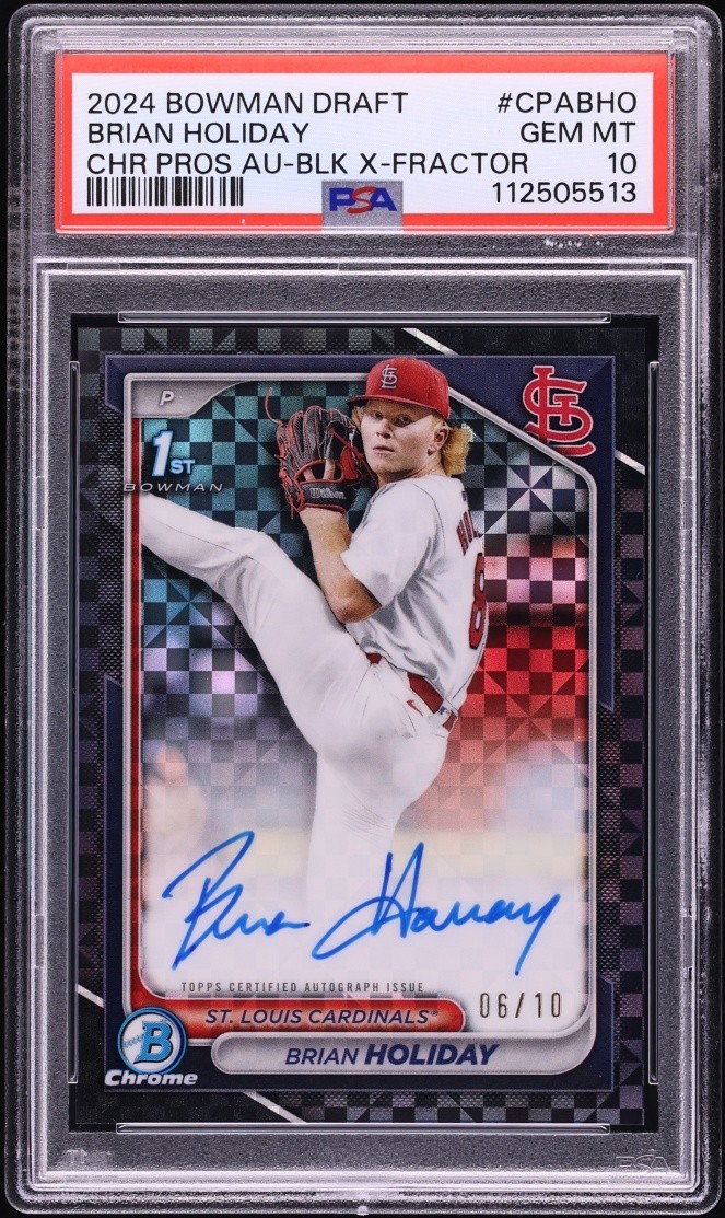 2024 Bowman Draft Brian Holiday 1st Bowman Chrome X-Fractor Auto /10 PSA 10