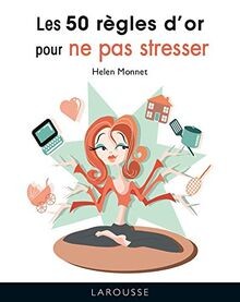 Les 50 règles dor pour ne pas stresser von Monnet,... | Buch | Zustand sehr gut