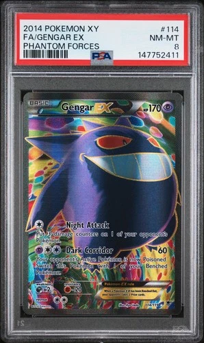 2014 POKEMON XY PHANTOM FORCES #114 FULL ART/GENGAR EX PSA 8