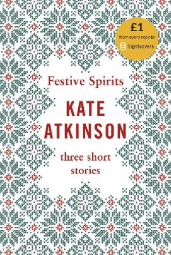 Kate Atkinson Festive Spirits (Copertina rigida)