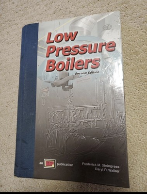 #ad Low Pressure Boilers by Frederick Steingress amp; Daryl Walker 2nd Ed. With CD. $57.00