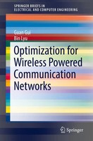 Guan Gui (U. A.) | Optimization For Wireless Powered Communication Networks | Xi