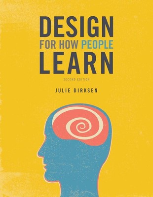 Design for How People Learn | Julie Dirksen | Taschenbuch | Voices That Matter