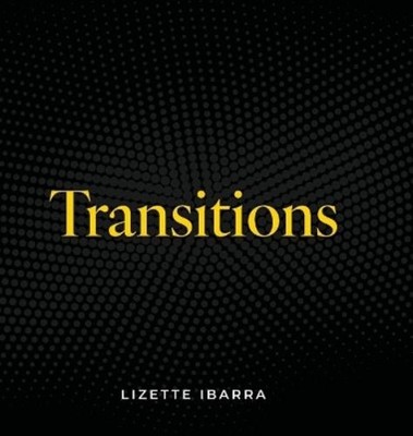 Lizette Ibarra Transitions (Hardback) (UK IMPORT)
