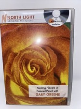 PAINTING Flowers In Colored Pencil Gary Greene DVD By North Light Art Instructio