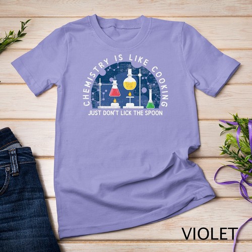Funny Chemist Gifts Chemistry Is Like Cooking Science Nerd Unisex T-shirt - Picture 13 of 15