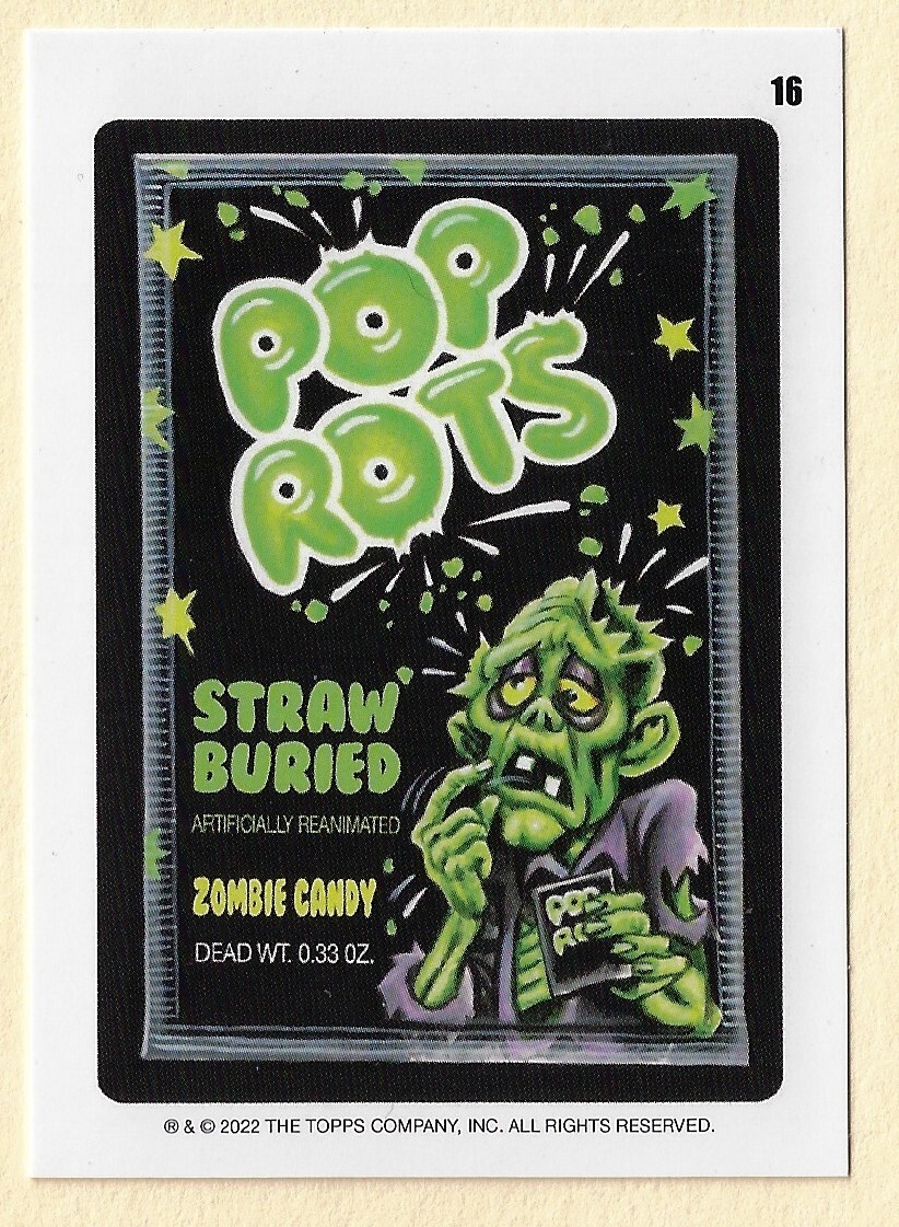 2022 TOPPS WACKY PACKAGES OCTOBER POP ROTS STRAW BURIED COUPON
