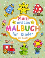 Malbuch FüR Kleinkinder 1+ Jahr, 100 Ausmalbilder, Zeichnen, KreativitäT