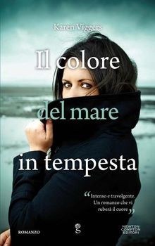 Il colore del mare in tempesta von Viggers, Karen | Buch | Zustand sehr gut