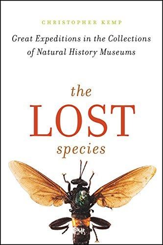 The Lost Species ? Great Expeditions in the... - Kemp, Christopher