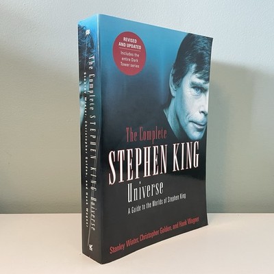 Complete Stephen King Universe: A Guide to the Worlds (Trade Paperback 1st)