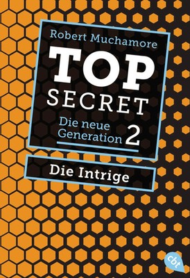 Top Secret. Die Intrige | Die neue Generation 2 | Robert Muchamore | Taschenbuch