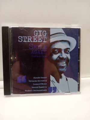 Gig Street - Smile Again [Life's Calling] (CD, 2014) GIG 007