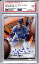 2025 Topps Chrome Black Orange #CBA-GB George Brett PSA 9 MINT Auto 25/25 Royals