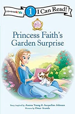Princess Faith's Garden Surprise Paperback