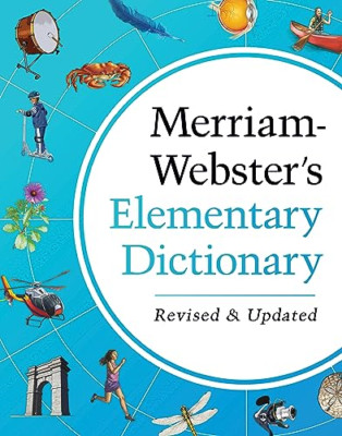 Merriam-Webster's Elementary Dictionary - Hardback NEW Merriam-Webster 01/11/202