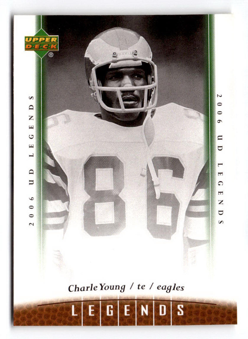 2006 Upper Deck Legends Charle Young 67 Philadelphia Eagles