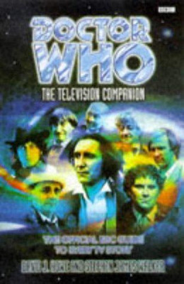 Doctor Who: Der Fernsehbegleiter: Die offizielle BBC... - Howe, David J.