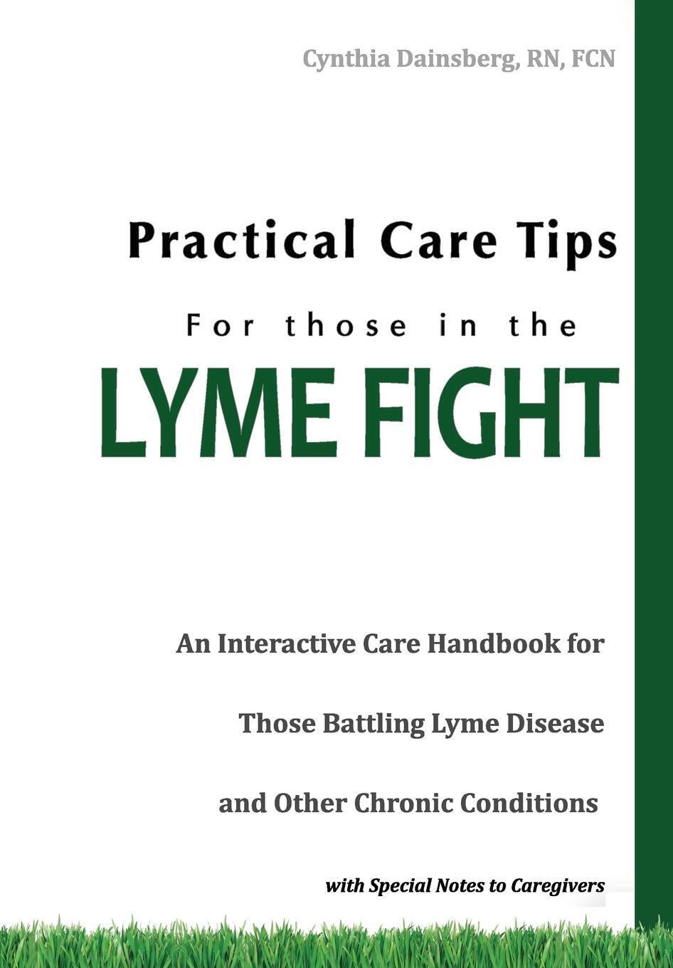 Thumbnail - Cynthia Dainsberg Rn Fcn | Practical Care Tips For Those In The Lyme