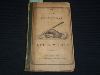 1856 THE NEW UNIVERSAL LETTER-WRITER BOOK - PHILADELPHIA - K 2183