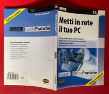 METTI IN RETE IL TUO PC Guide Pratiche Computer Magazine Future Media
