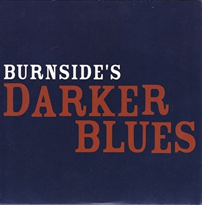 RL BURNSIDE Burnside's Darker Blues (CD) (US IMPORT)