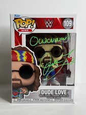 Dude Love Signed WWE Funko #109 'Owwww!' Fanatics XP14261680