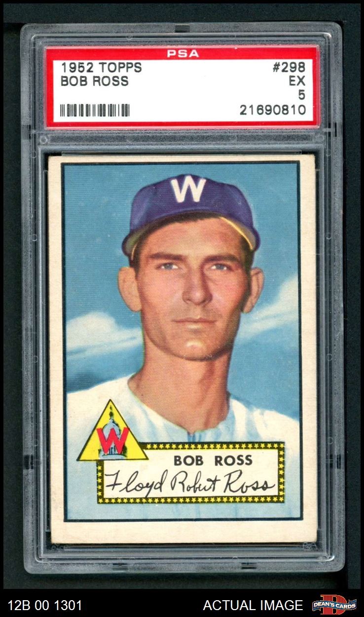 1952 Topps #298 Bob Ross Senators SHORT-PRINT PSA 5 - EX