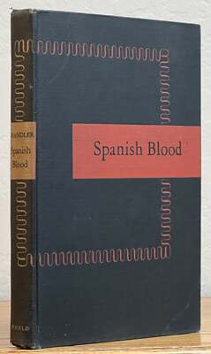 Raymond Chandler / SPANISH BLOOD 1946 1st collected edition (Bruccoli ...