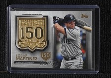 2019 Update Manufactured Medallion 150th Anniversary Edgar Martinez HOF 00jz