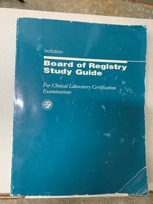 Board Of Registry Study Guide For Clinical Certification Exams 3rd Edition 1993