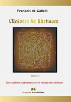 FrançOis De Calielli | L'univers De KûRhasm - Tome 2 | Taschenbuch | FranzöSisch