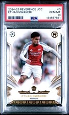2024-25 Topps Reverence Ethan Nwaneri RC PSA 10 Gem Mint Arsenal #3 7881