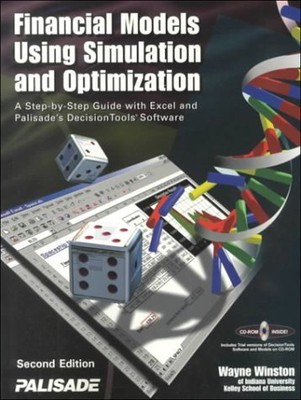 FINANCIAL MODELS USING SIMULATION AND OPTIMIZATION: A By Wayne L. Winston *VG+*