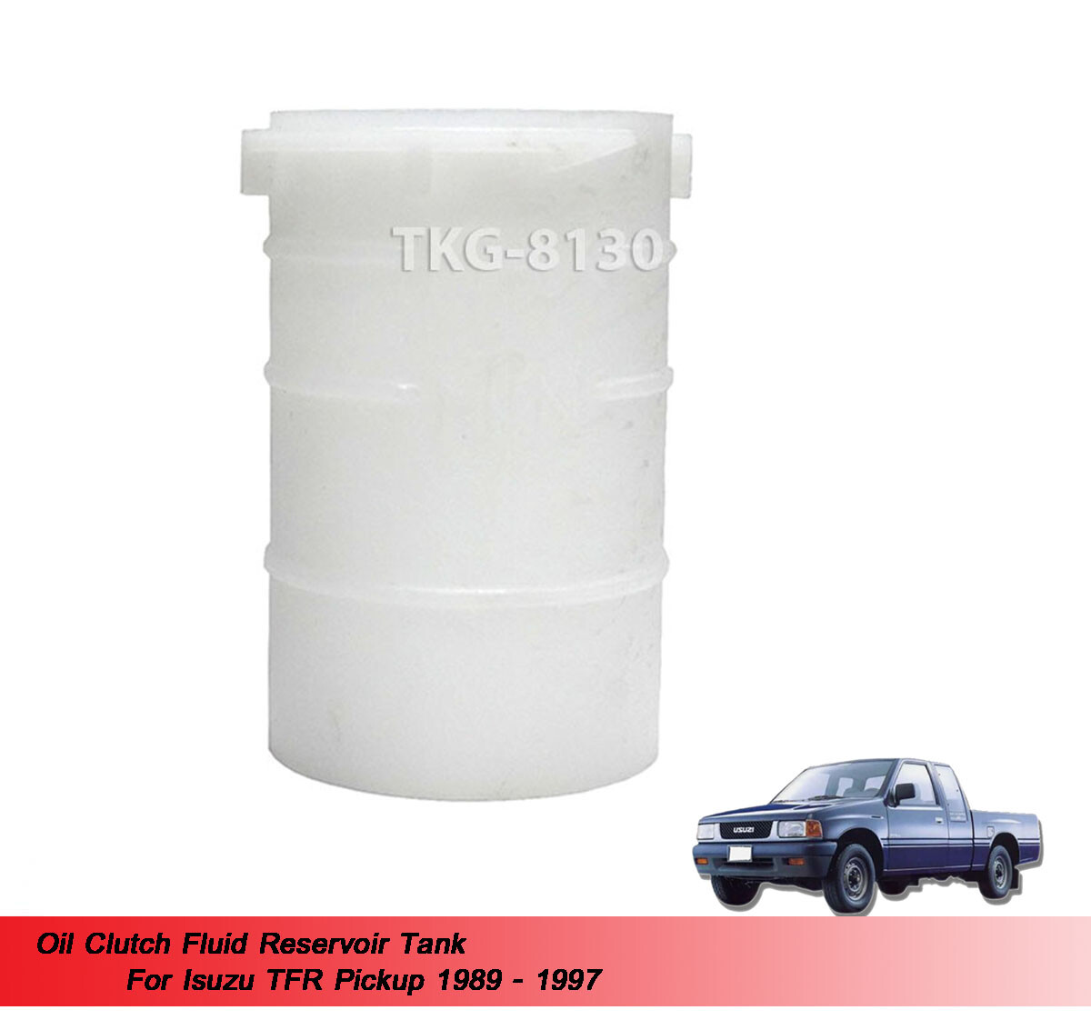 Oil Clutch Fluid Reservoir Fit Isuzu TFR 1989 1990 1991 1992 1993