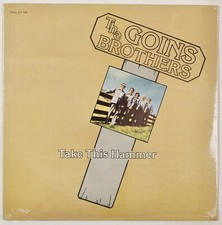 THE GOINS BROTHERS: Take This Hammer US Rebel 1977 Bluegrass Vinyl LP SEALED