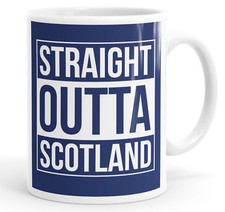 Straight Outta Schottland lustige Kaffeetasse Teetasse