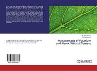 Management Of Fusarium And Nemic Wilts Of Tomato Md. Belal Hossain