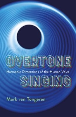 Tran Quang Hai Mark Van Tongeren Overtone Singing (Taschenbuch) (US IMPORT)